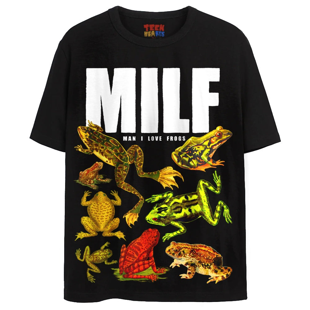 MILF Man I Love Frogs | Graphic T-Shirt | TeenHearts.com – Teen Hearts  Clothing - STAY WEIRD