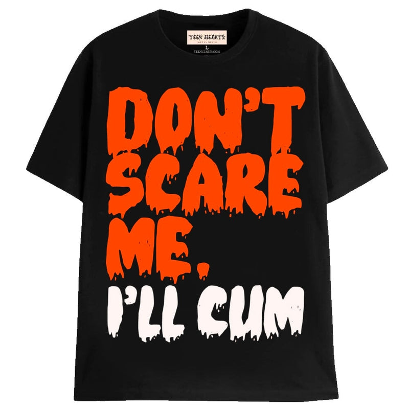 DON’T SCARE ME T-Shirts MONSTERDIGITAL Small Black 